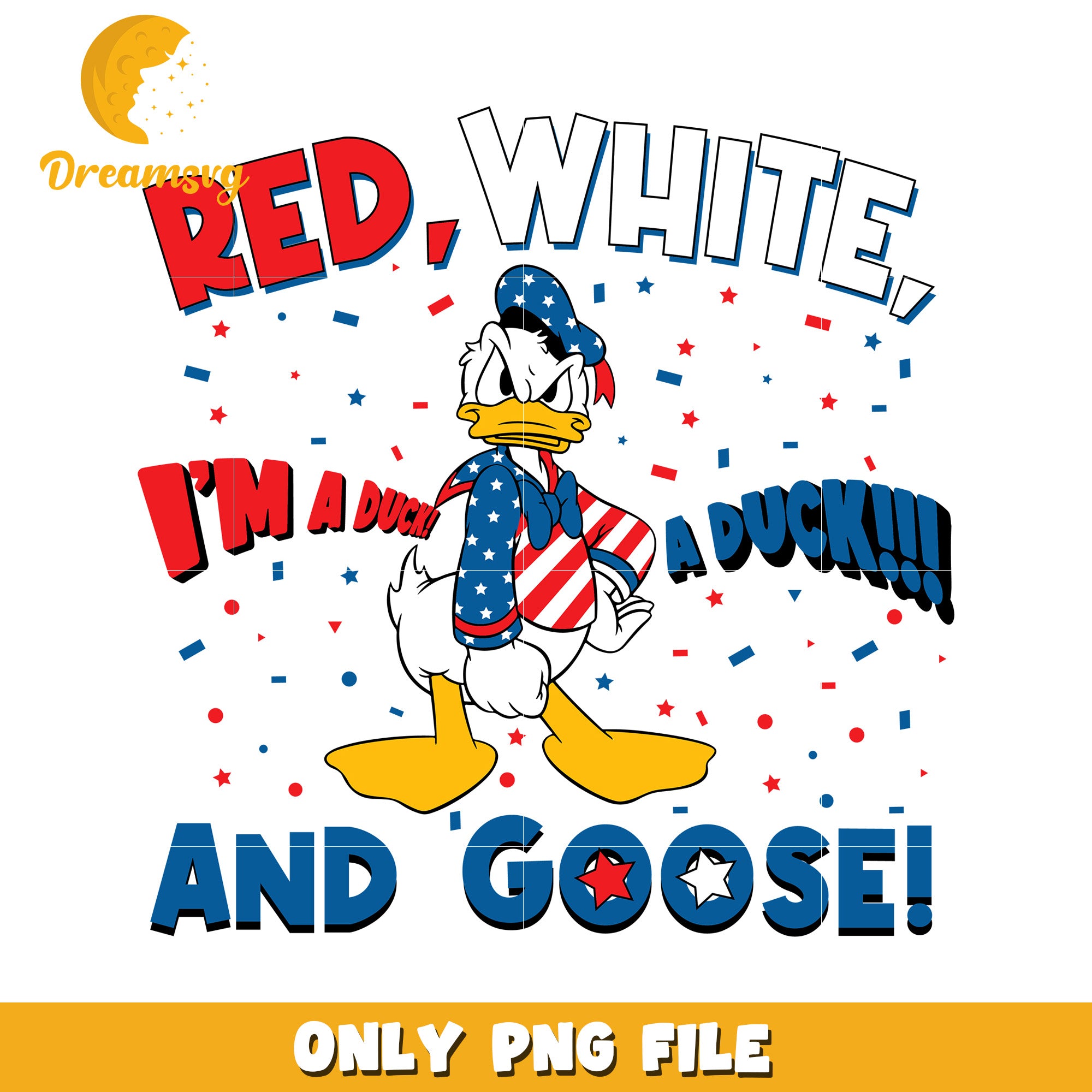 Red white i’m a duck and goose png, patriotic duck png, funny goose png
