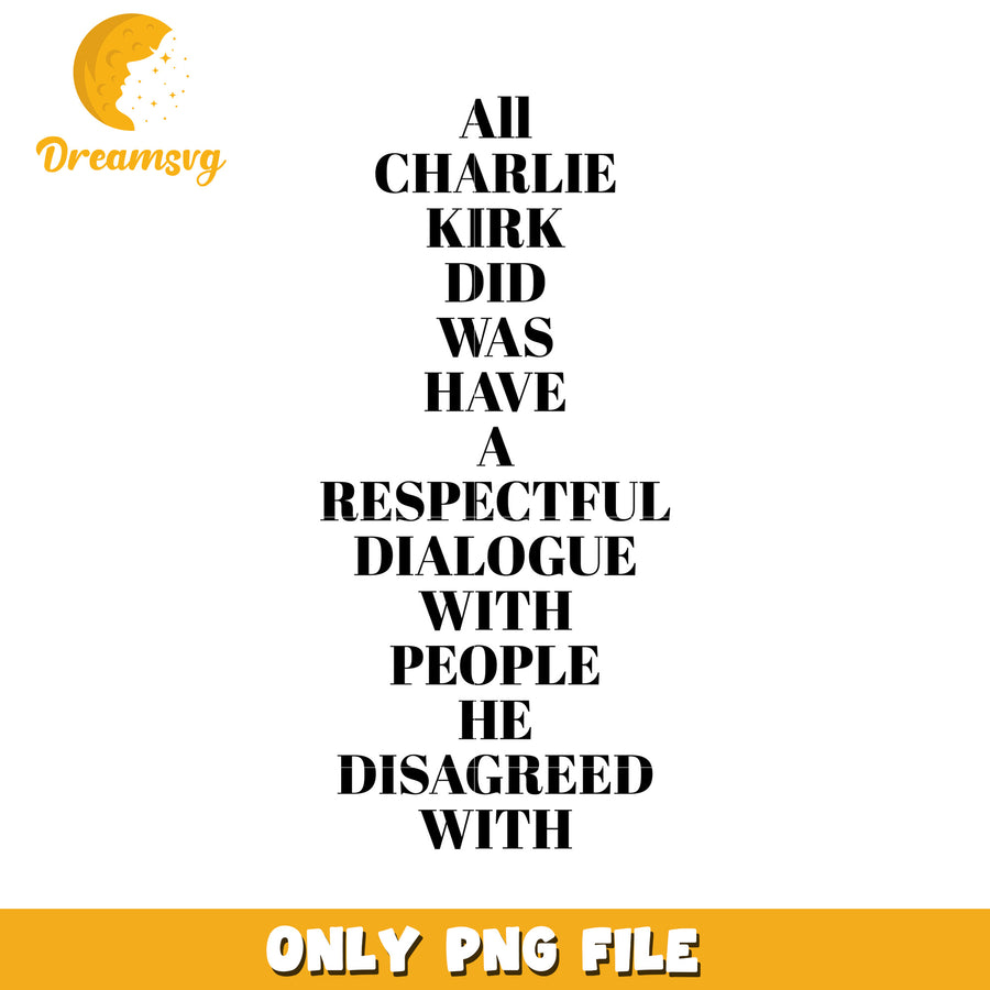 Respectful for charlie kirk png, charlie kirk net worth​ png, freedom america​ png