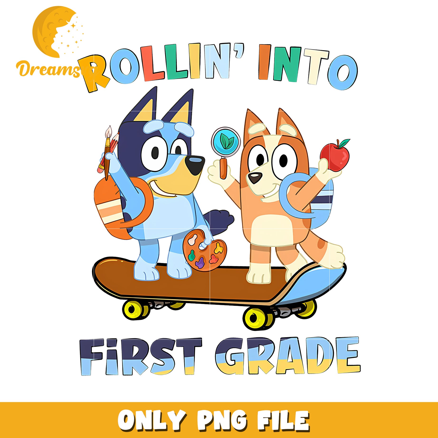 Rollin into first grade png, bluey characters png, bluey dog png