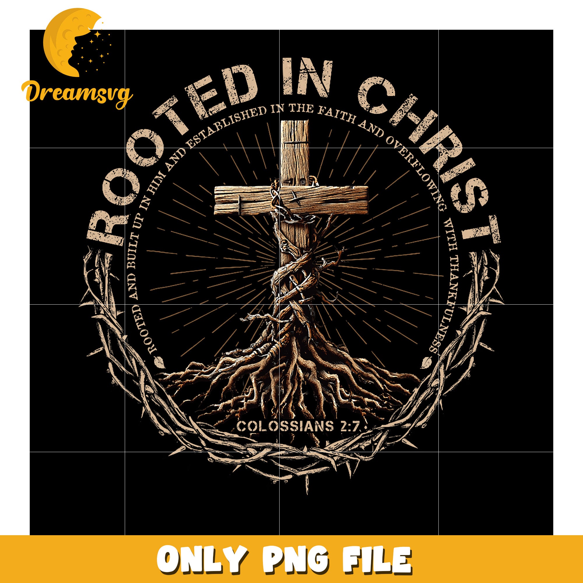 Rooted in Christ PNG Design for Faith and Inspiration – DreamSVG Store