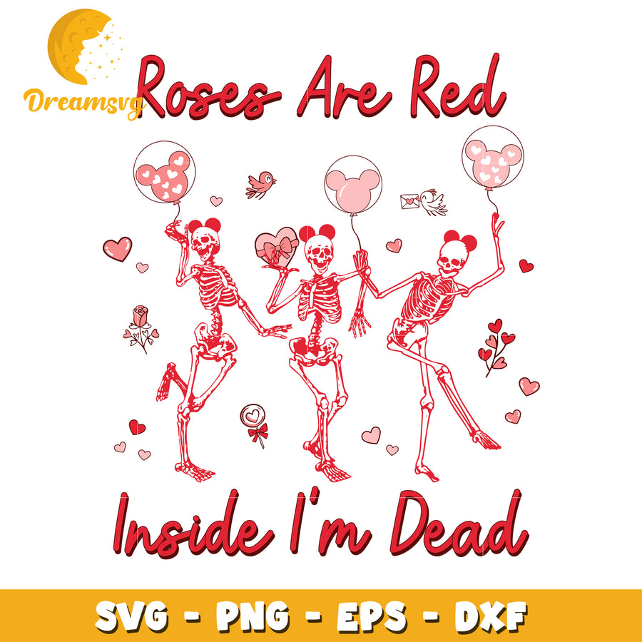 Roses Are Red Inside Im Dead SVG for Fun Halloween Designs