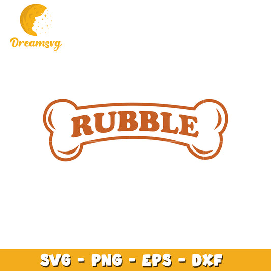 Rubble Dog Bone SVG Cut File