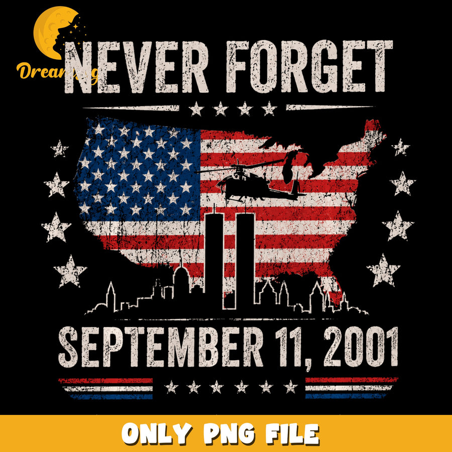 September 11th Tribute PNG, Never Forget Design
