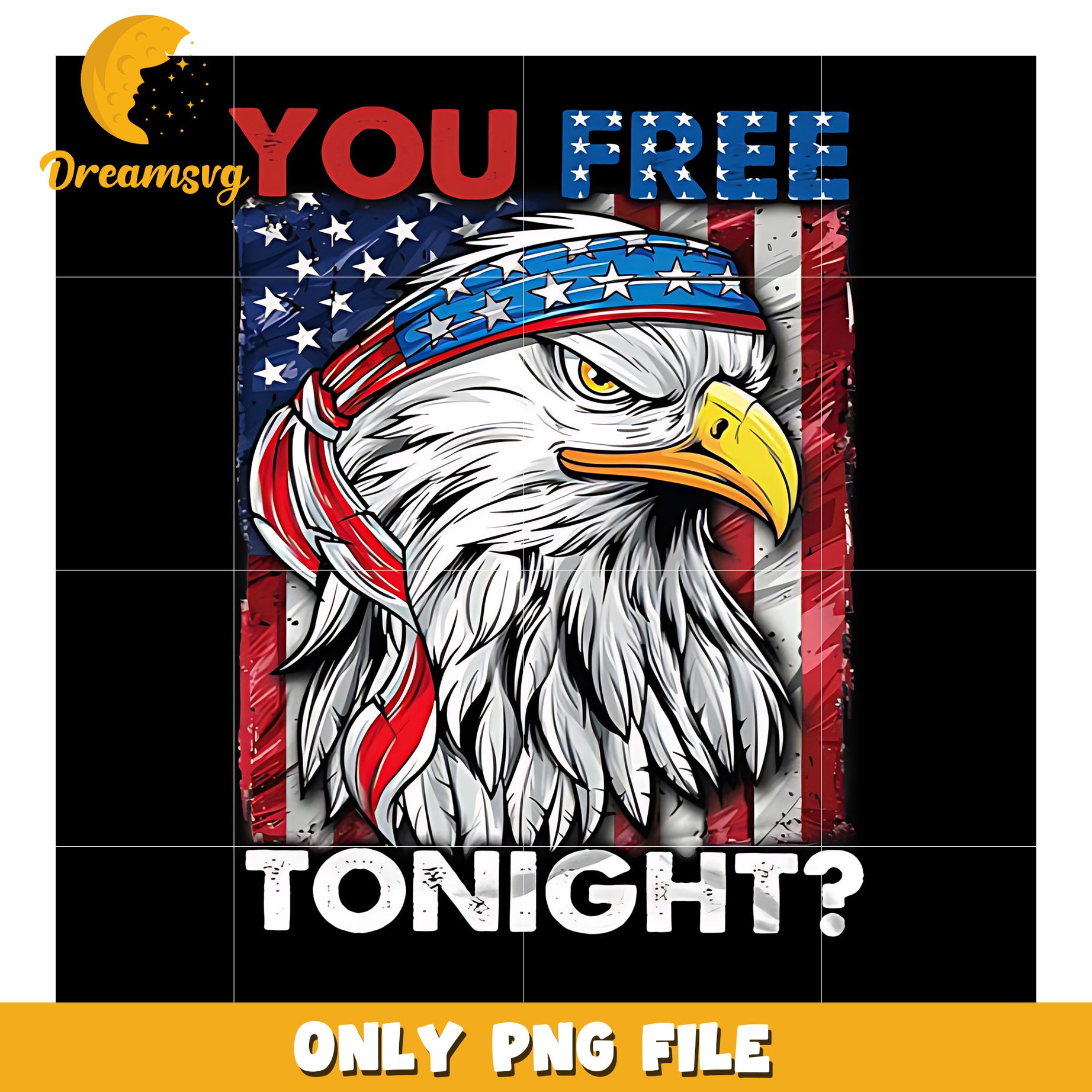 Serious eagle you free tonight png, patriotic humor png, flirty usa joke png