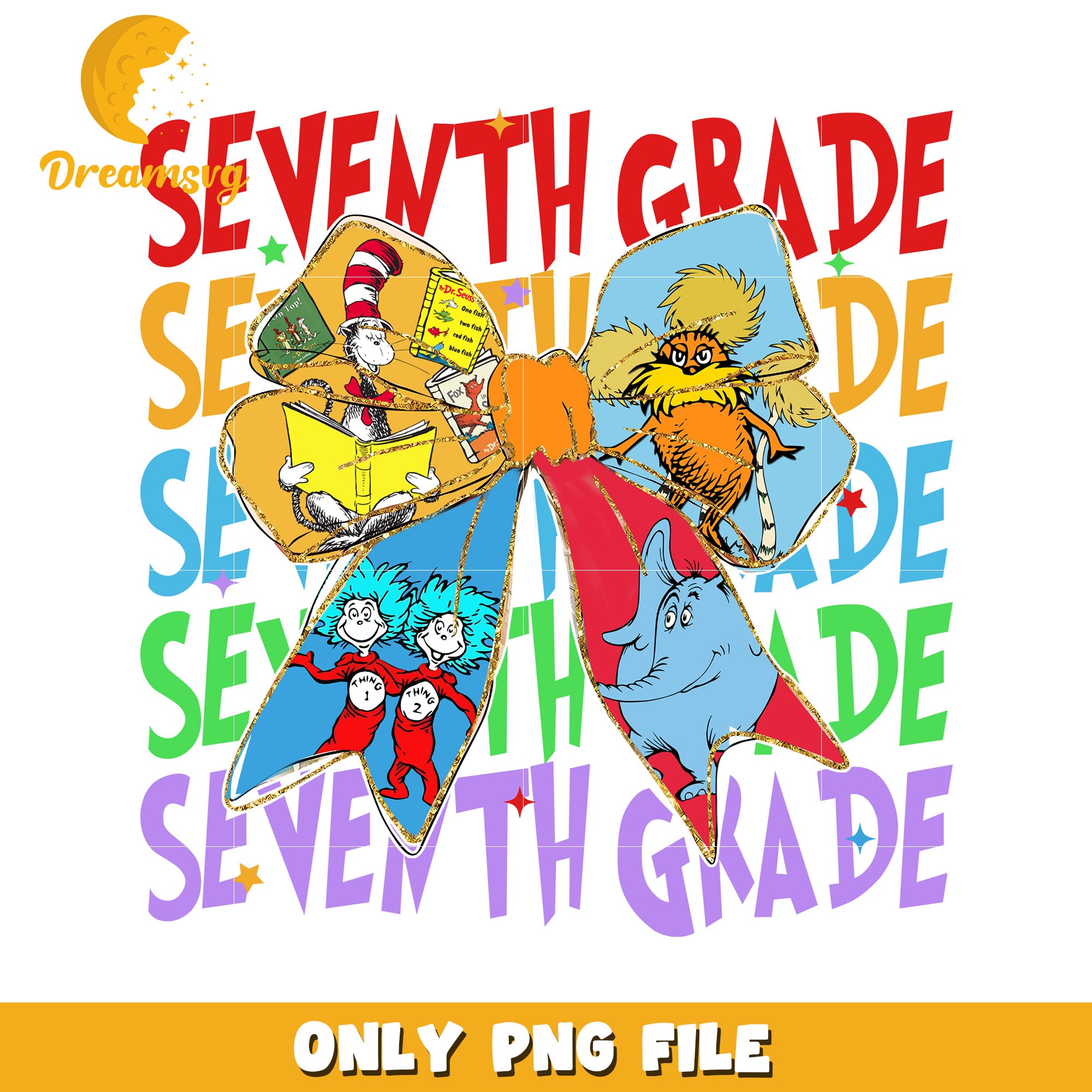 Seventh Grade Dr Seuss PNG Bow Sublimation
