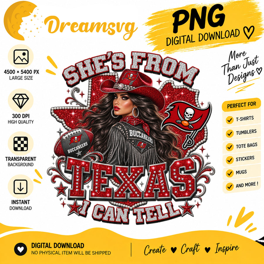 She's From Texas I Can Tell Buccaneers Cowgirl PNG