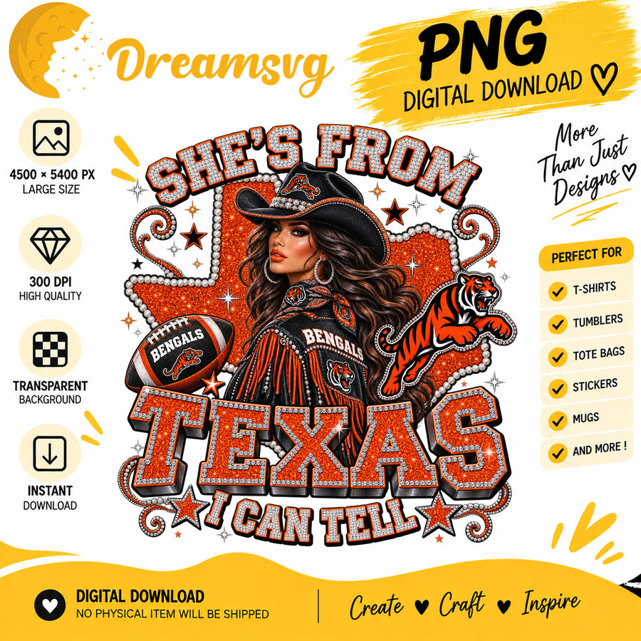 She's From Texas I Can Tell Cincinnati Bengals Cowgirl PNG