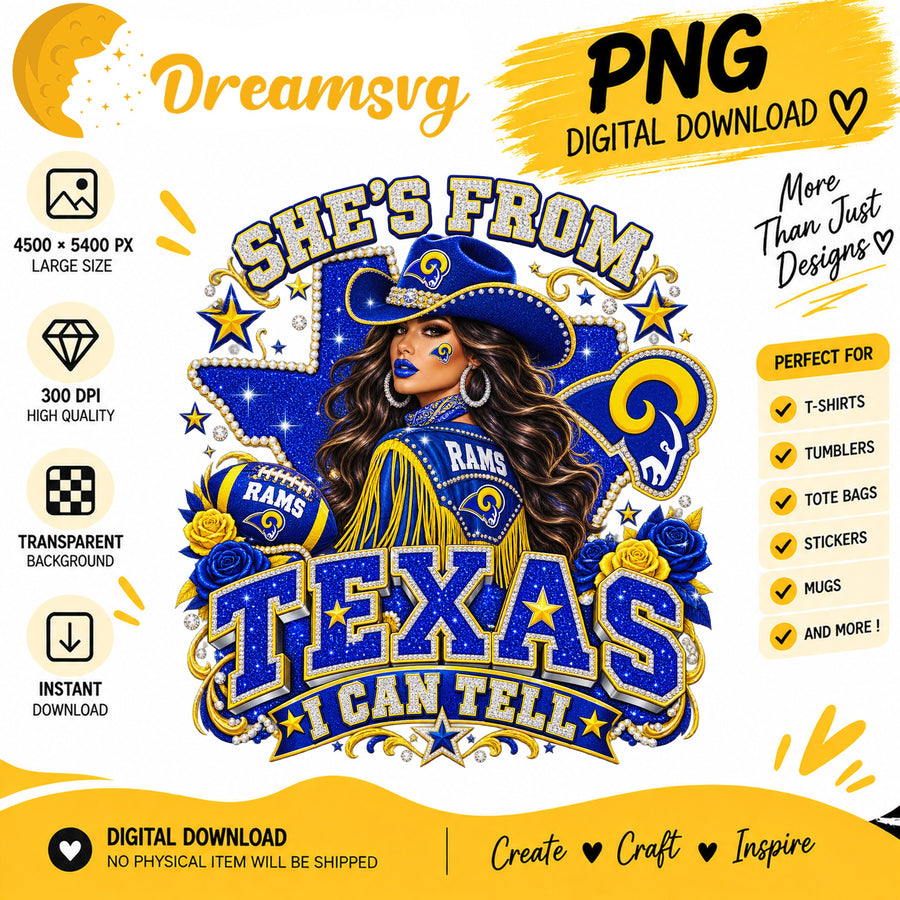 She's From Texas I Can Tell Los Angeles Rams Cowgirl PNG