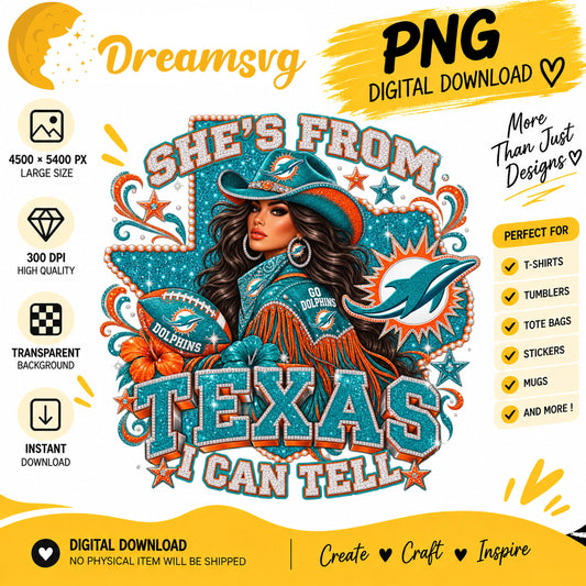 She's From Texas I Can Tell Miami Dolphins Cowgirl PNG