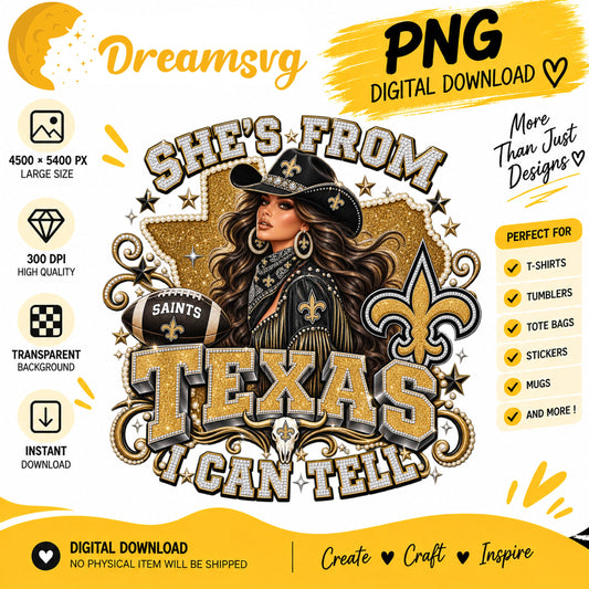 She's From Texas I Can Tell New Orleans Saints Cowgirl PNG