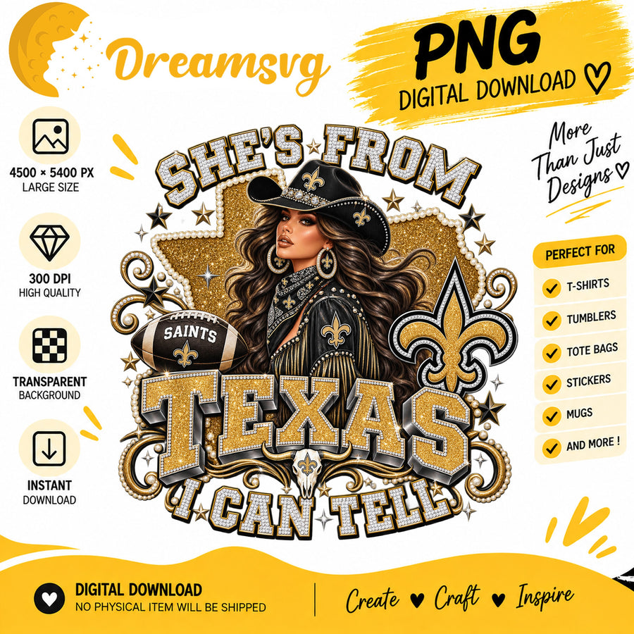 She's From Texas I Can Tell New Orleans Saints Cowgirl PNG