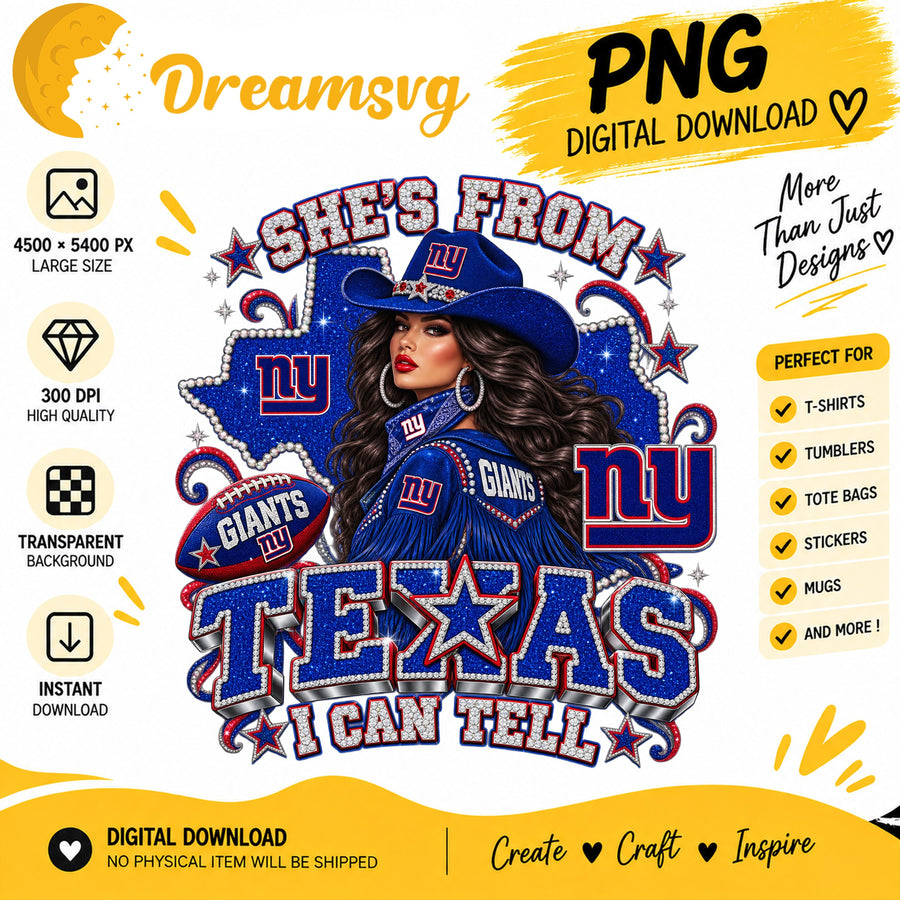 She's From Texas I Can Tell New York Giants Cowgirl PNG