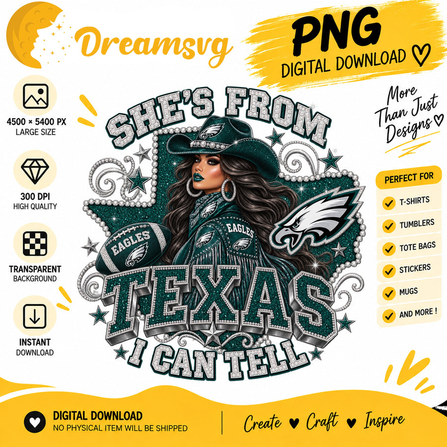 She's From Texas I Can Tell Philadelphia Eagles Cowgirl PNG