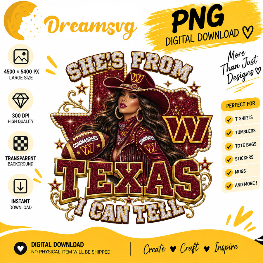 She's From Texas I Can Tell Washington Commanders PNG