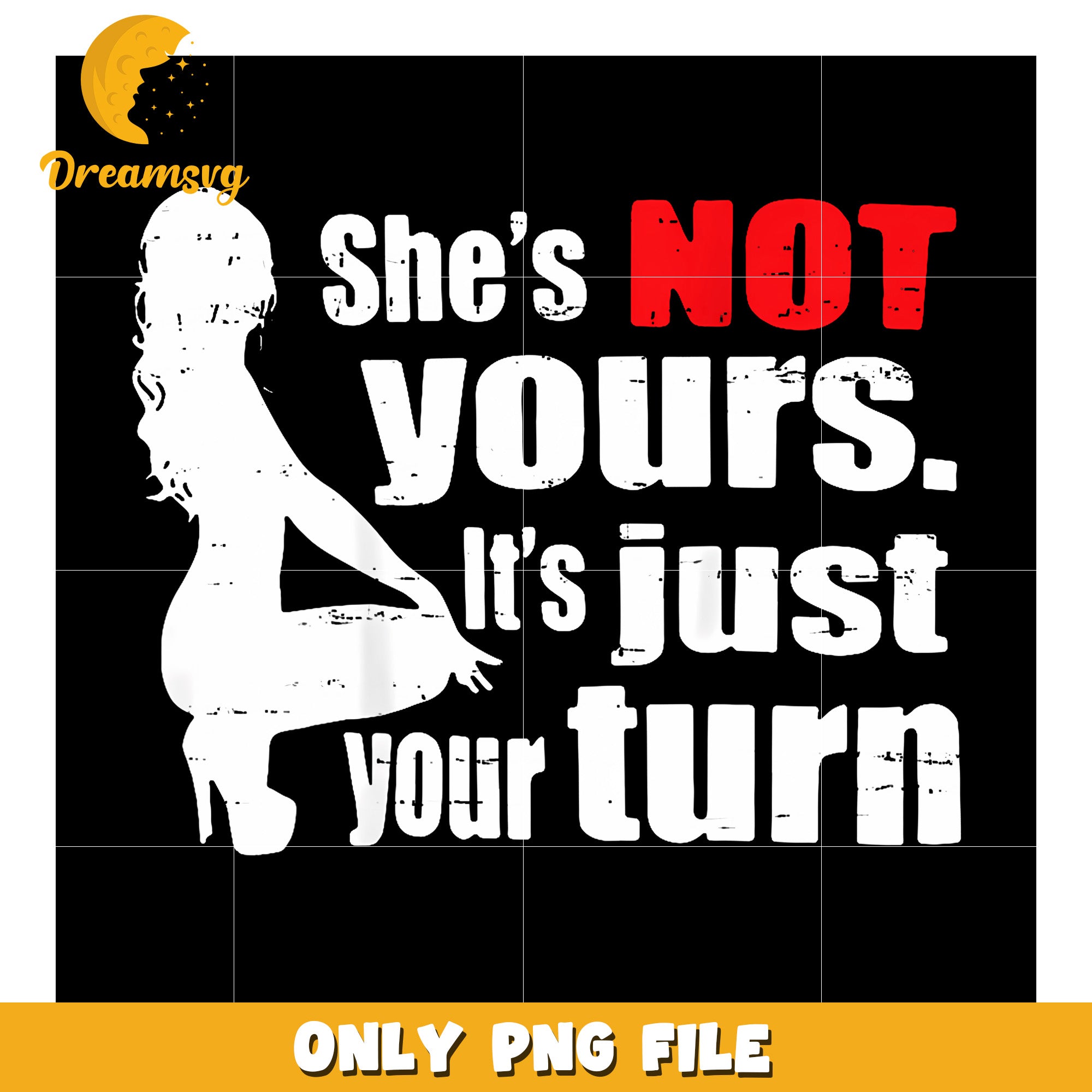 She's not yours png, gen alpha memes png, sassy quotes png
