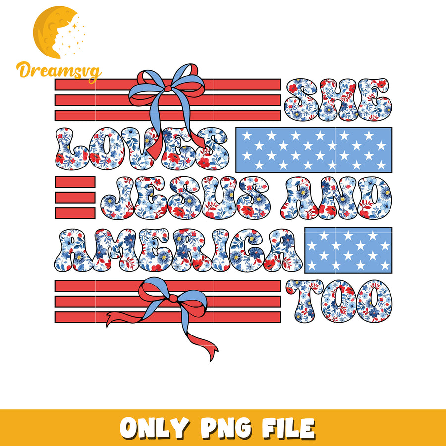 She loves Jesus and America too png, the love for jesus png, christian pride png