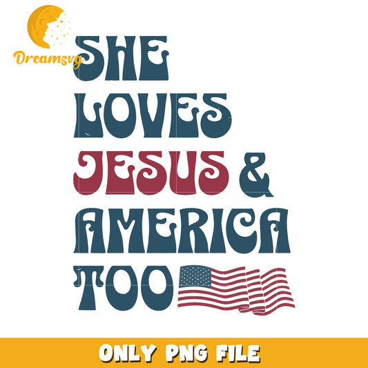 She loves jesus and merica too creative png, faith and patriotism png