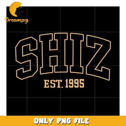 Shit Est 1995 Wicked png, wicked era png, emerald spell png