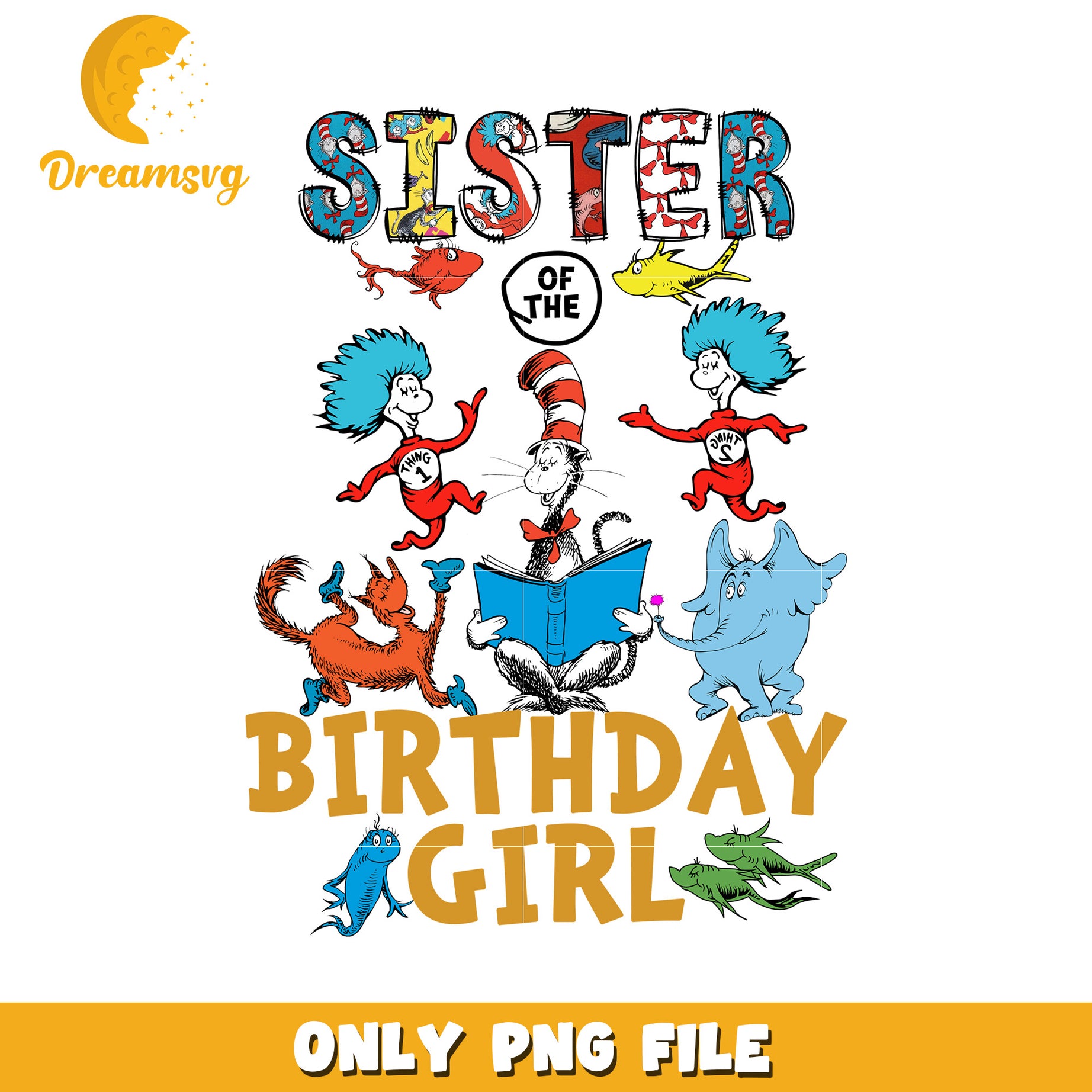Sisters Birthday Girl PNG Cat in the Hat