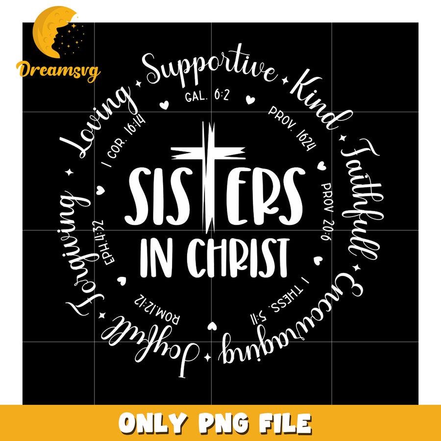 Sisters in Christ Inspirational PNG Design for Faith Leaders
