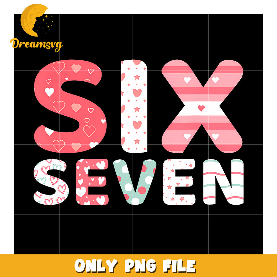 Six seven pink design png, funny png, trending quotes png