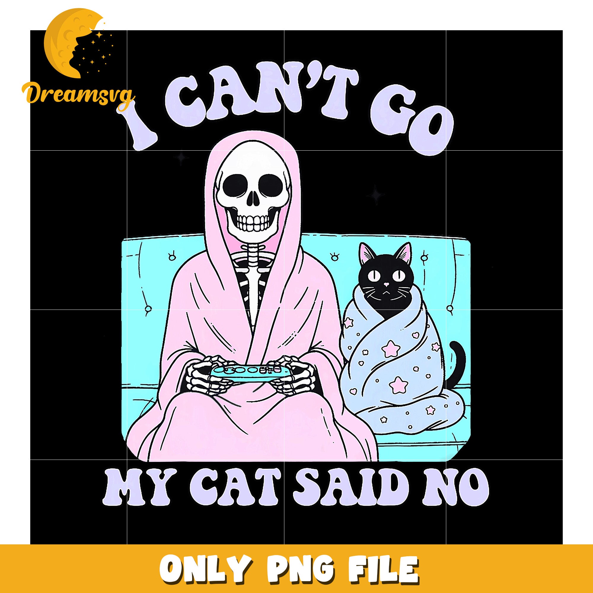 Skeleton Cat Gamer PNG I Cant Go, My Cat Said No