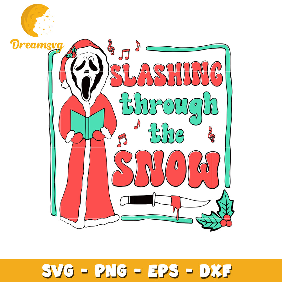 Slashing through the snow svg, ghost face svg, christmas svg
