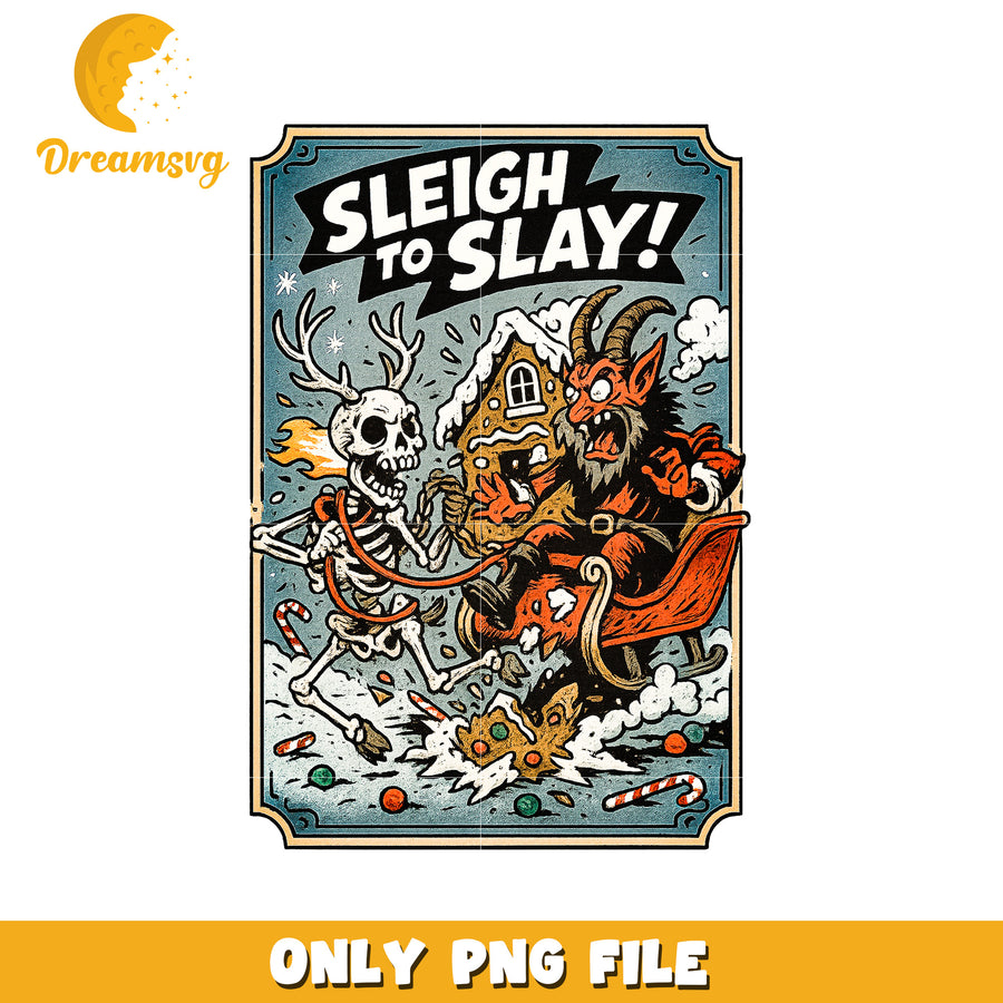 Sleigh to slay png, christmas story png, christmas cartoon png