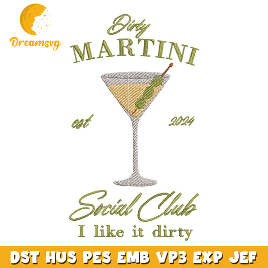Dirty martini est 2024 embroidery design