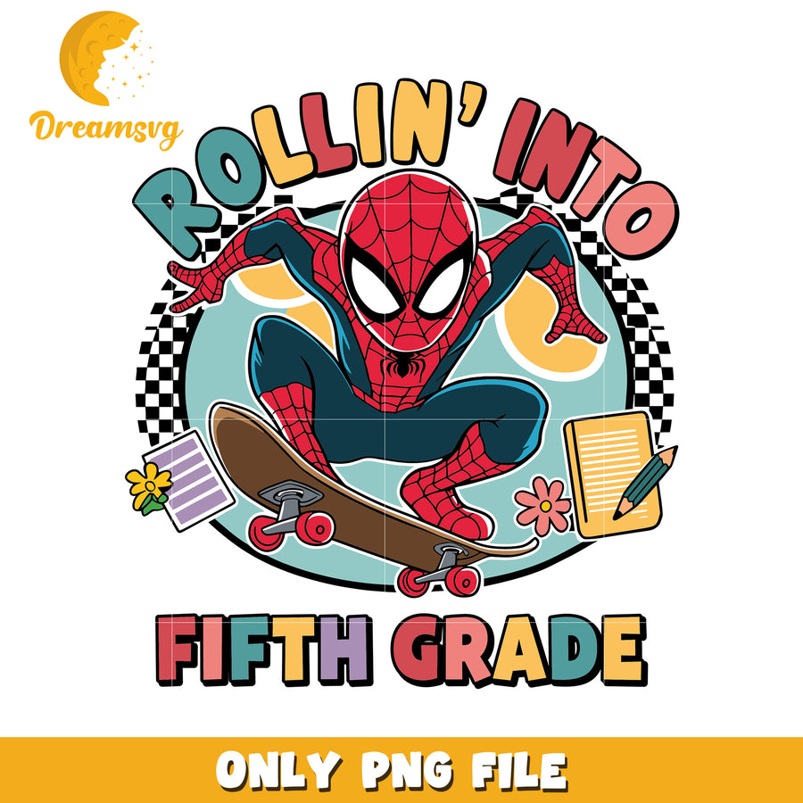 Spiderman rollin into fifth grade png, avenger characters png, spiderman png