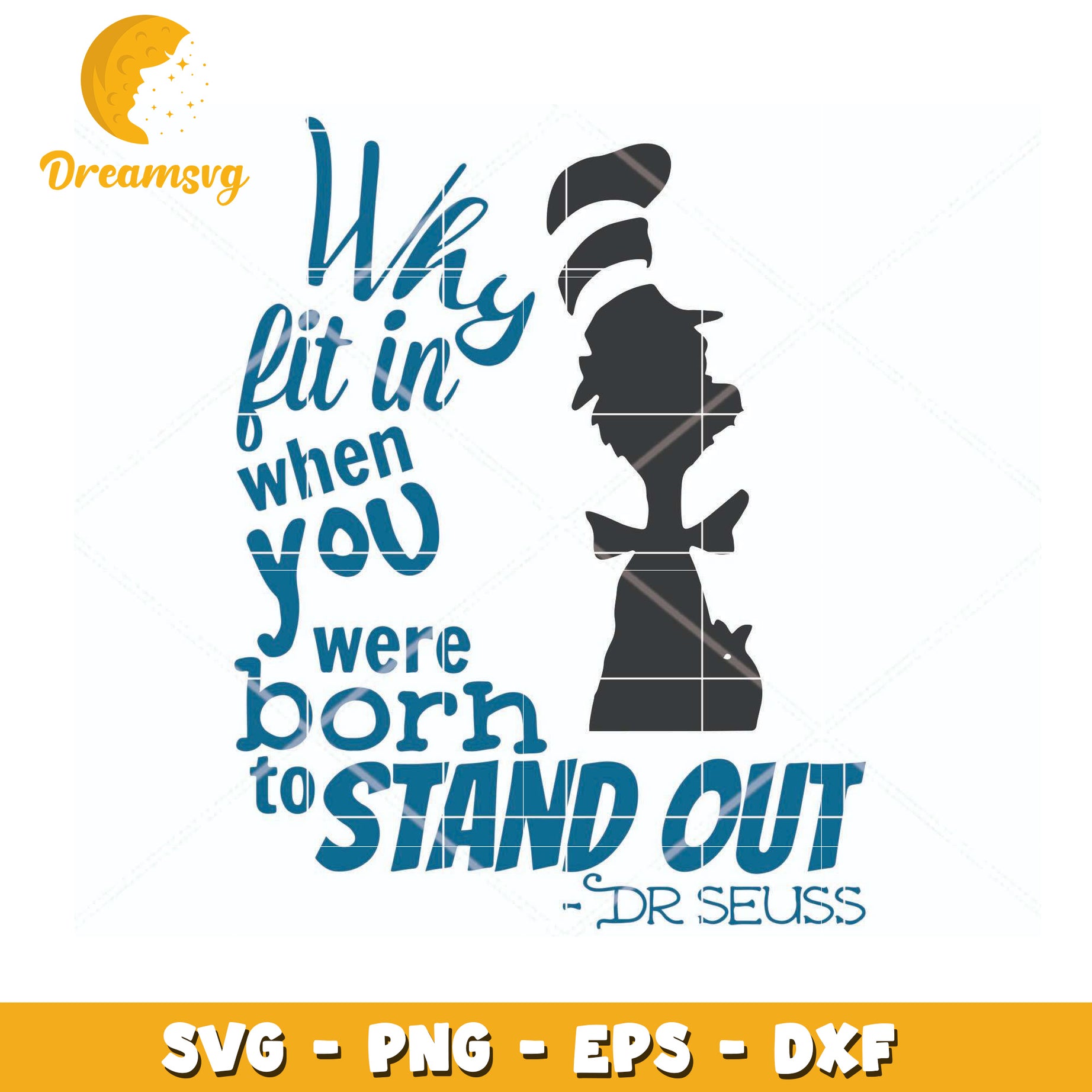 Stand Out Dr Seuss Quote SVG Design for Creative Projects