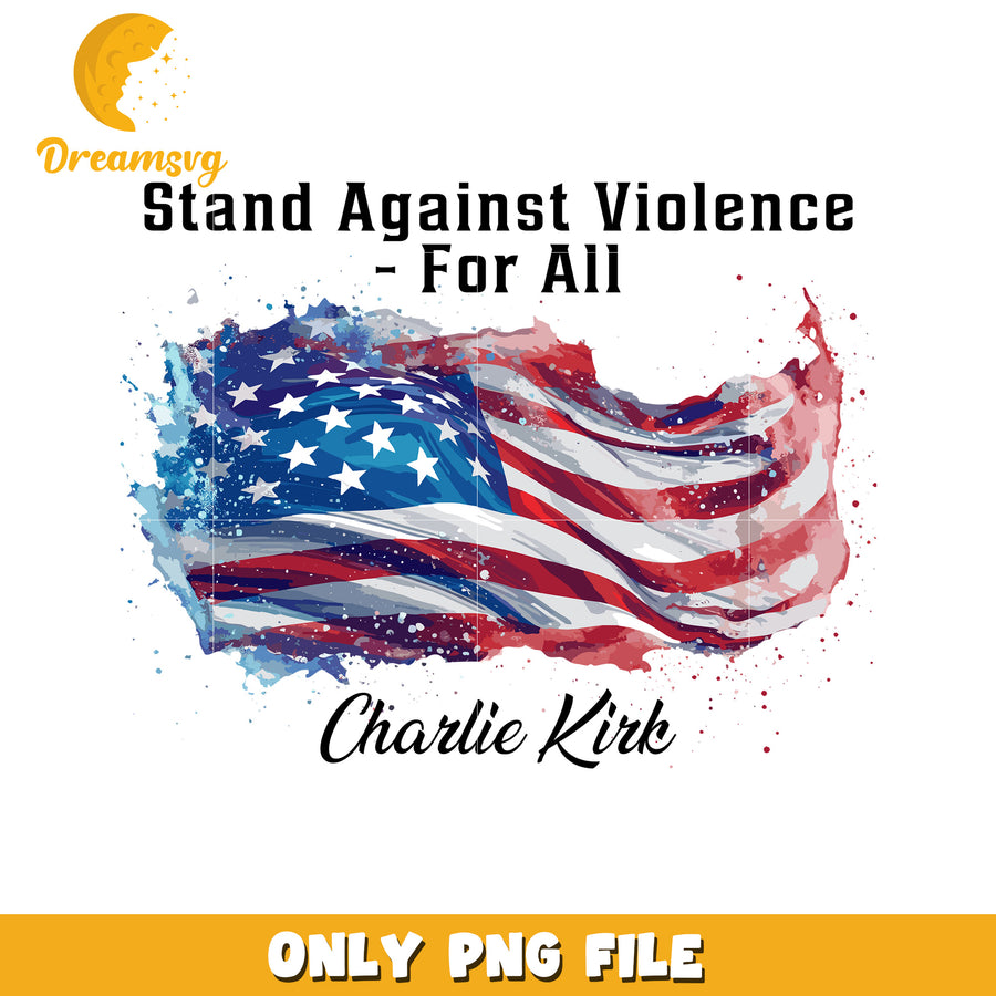 Stand against violence charlie png, charlie kirk cambridge​​ png, ameirca charlie png