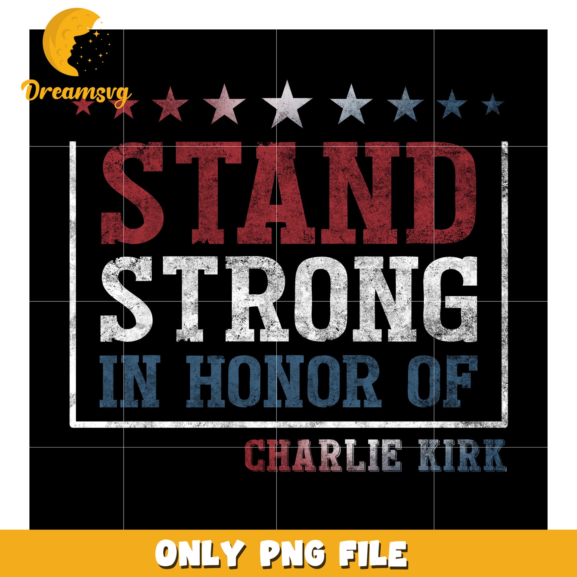 Stand strong in honor png, charlie kirk net worth​ png, freedom america​ png
