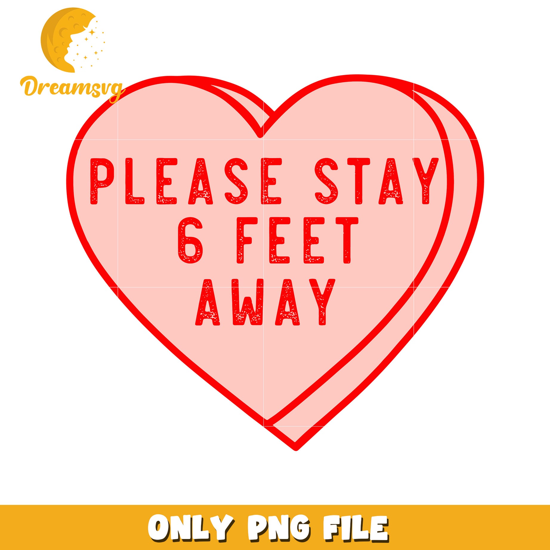 Stay 6 Feet Away Heart PNG