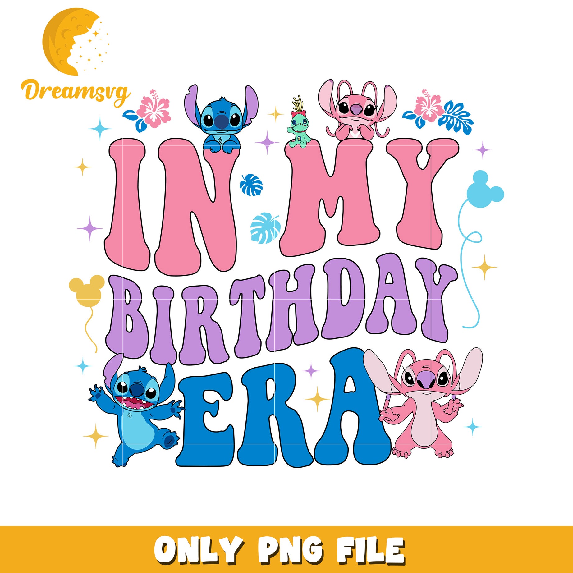 Stitch Birthday SVG, In My Birthday Era PNG