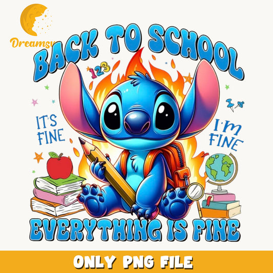 Stitch Back To School PNG, Everything Is Fine PNG, Disney PNG