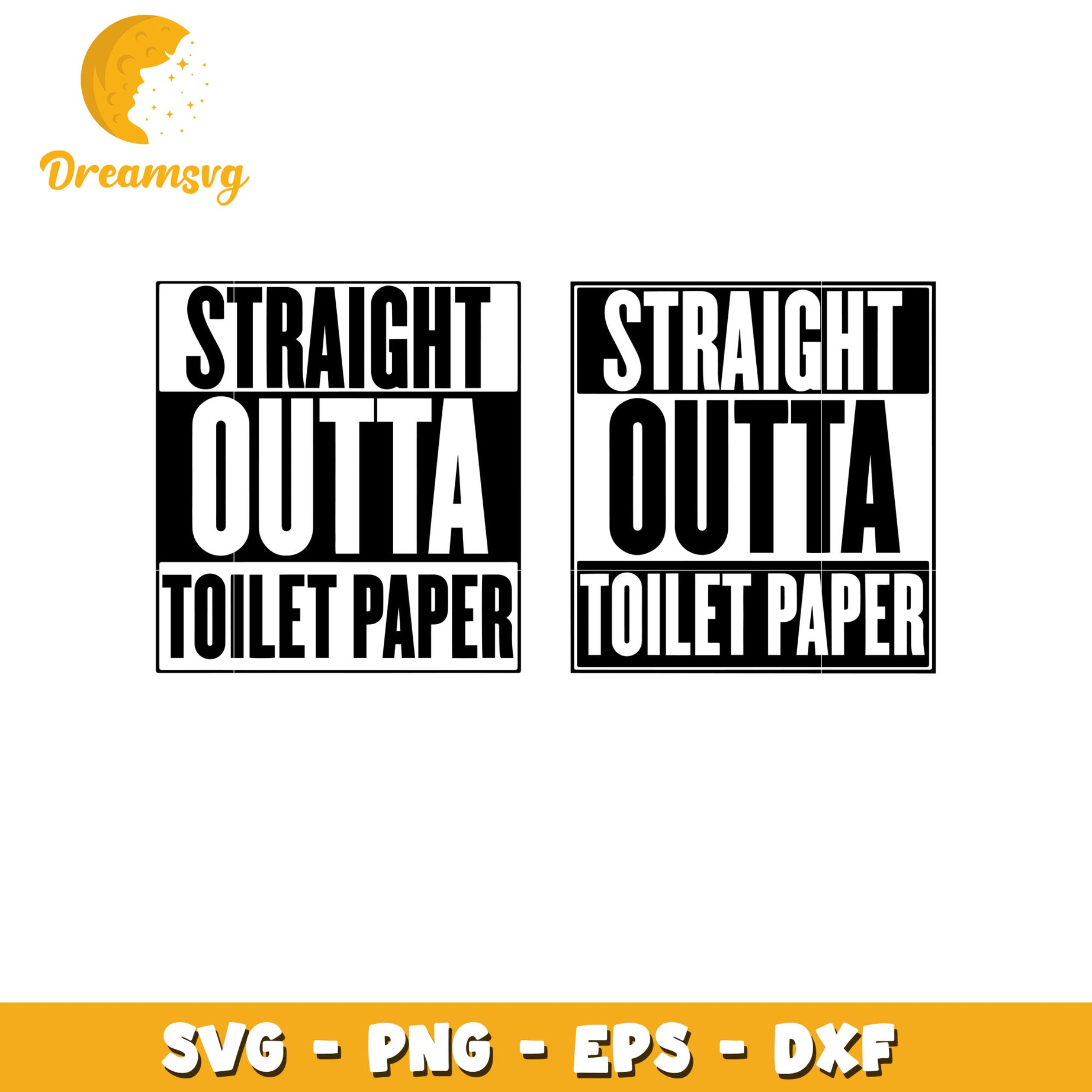 Straight outta toilet paper bundle svg, Straight outta svg