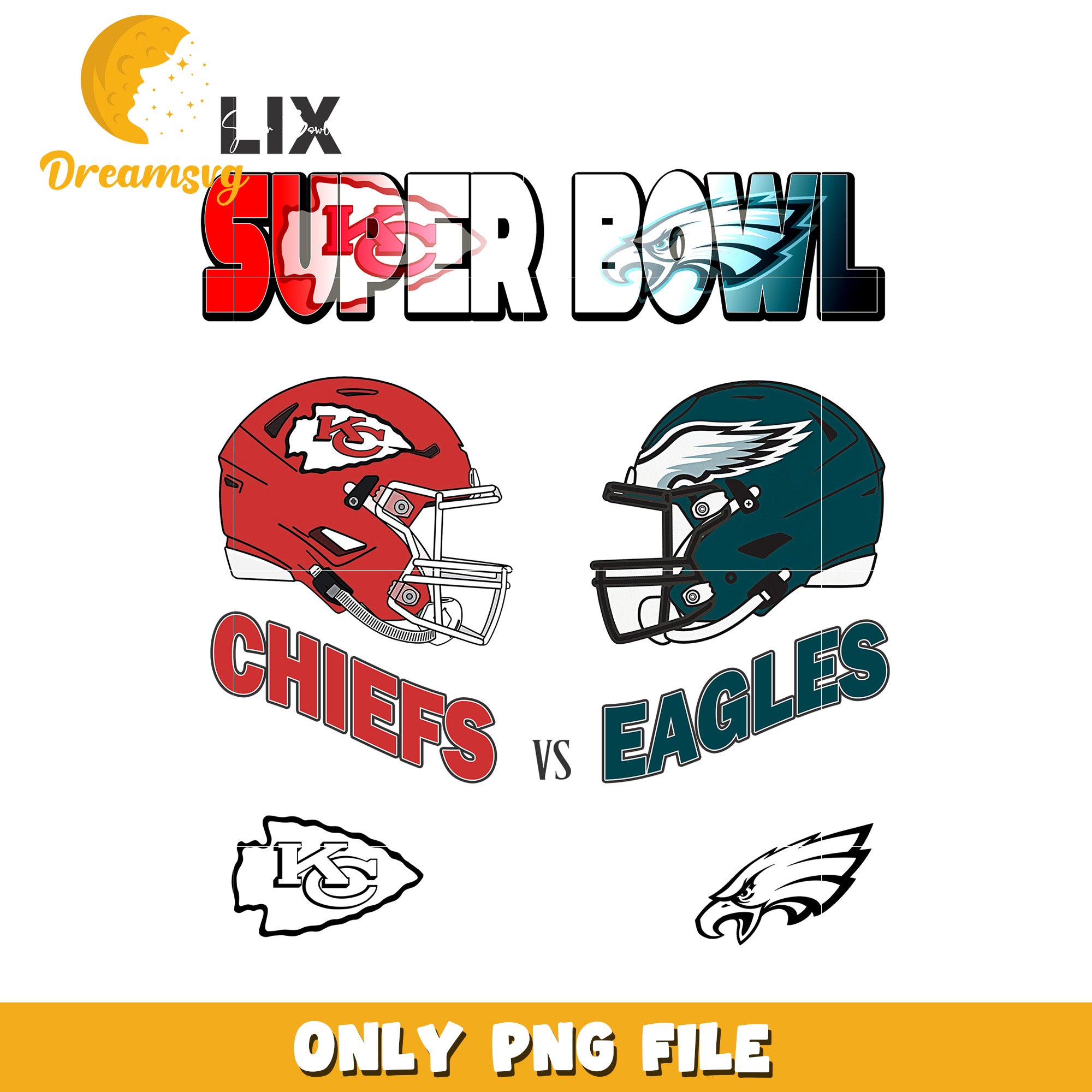 Super Bowl Chiefs vs Eagles PNG File Download – DreamSVG Store