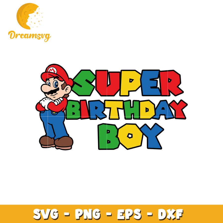 Super Mario Birthday Boy SVG Cut File