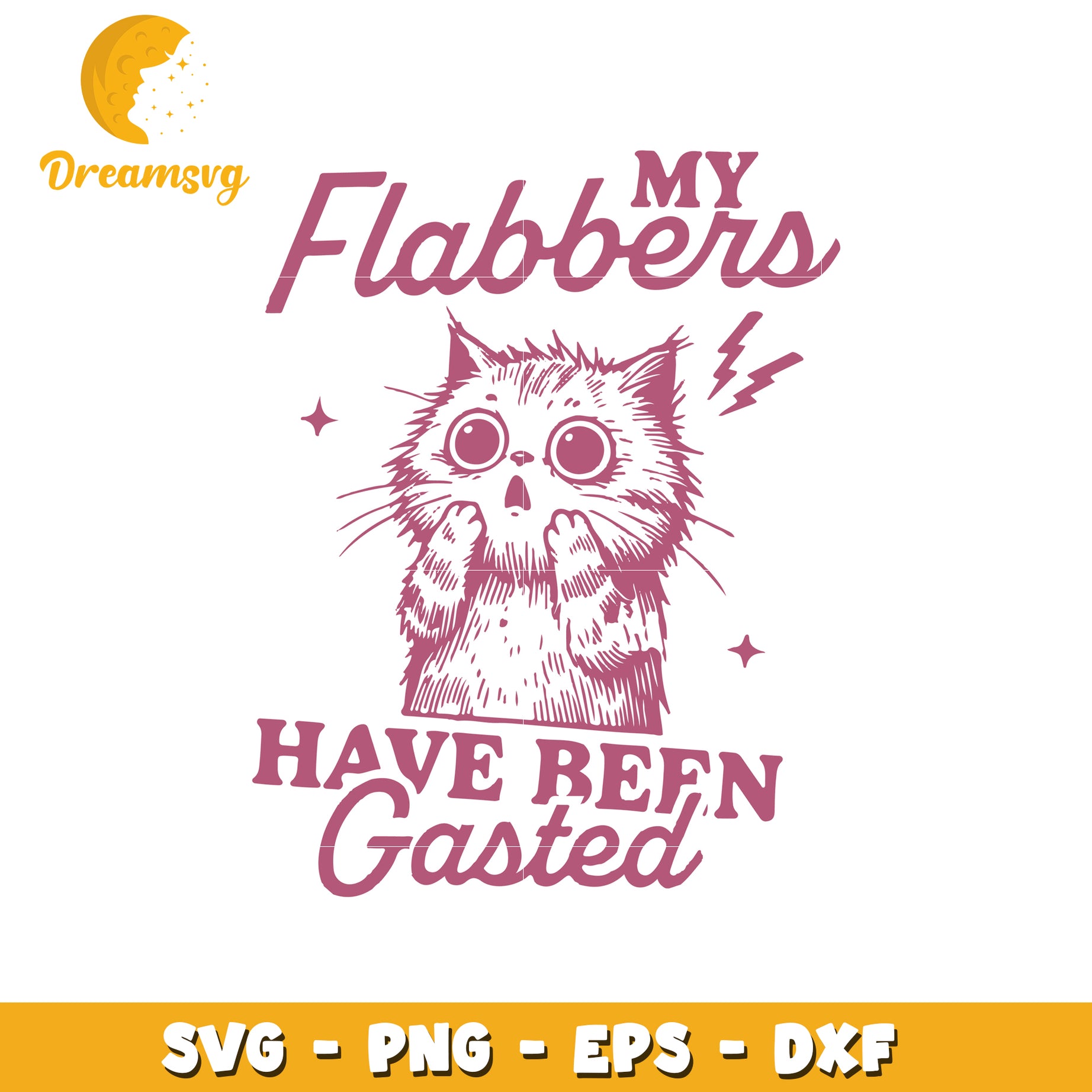 Surprised Cat SVG My Flabbers Have Been Gasted