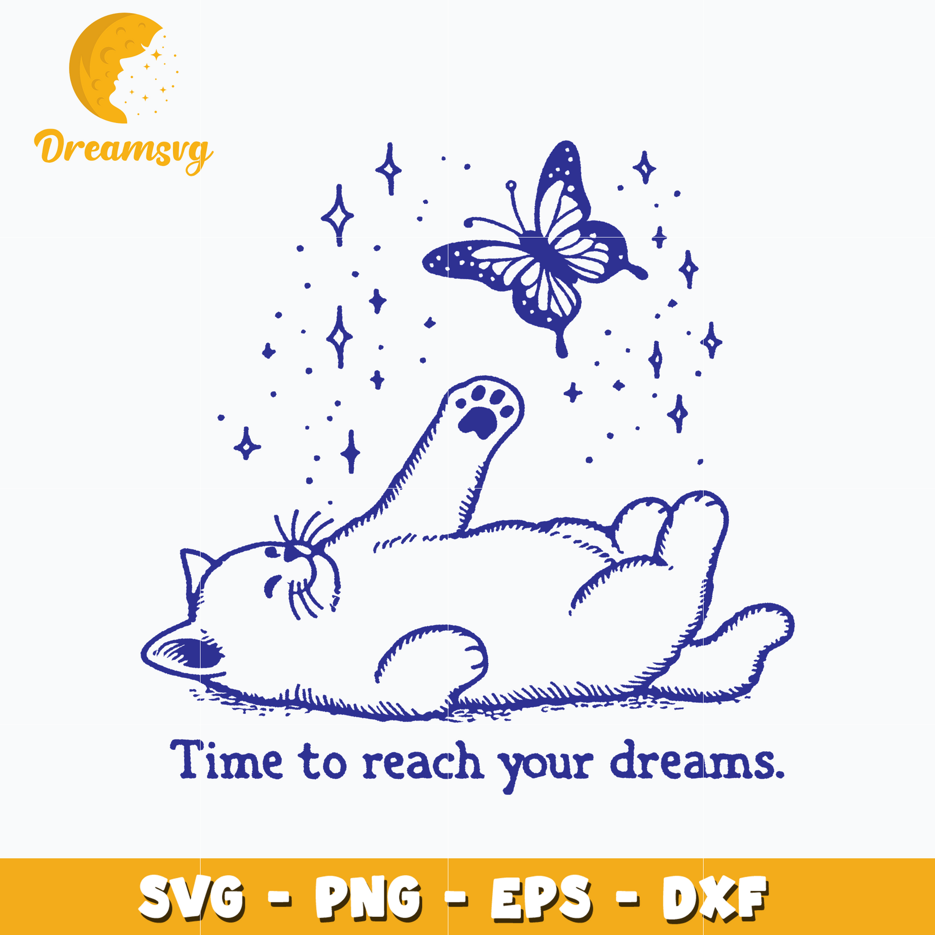 Time to reach your dreams SVG