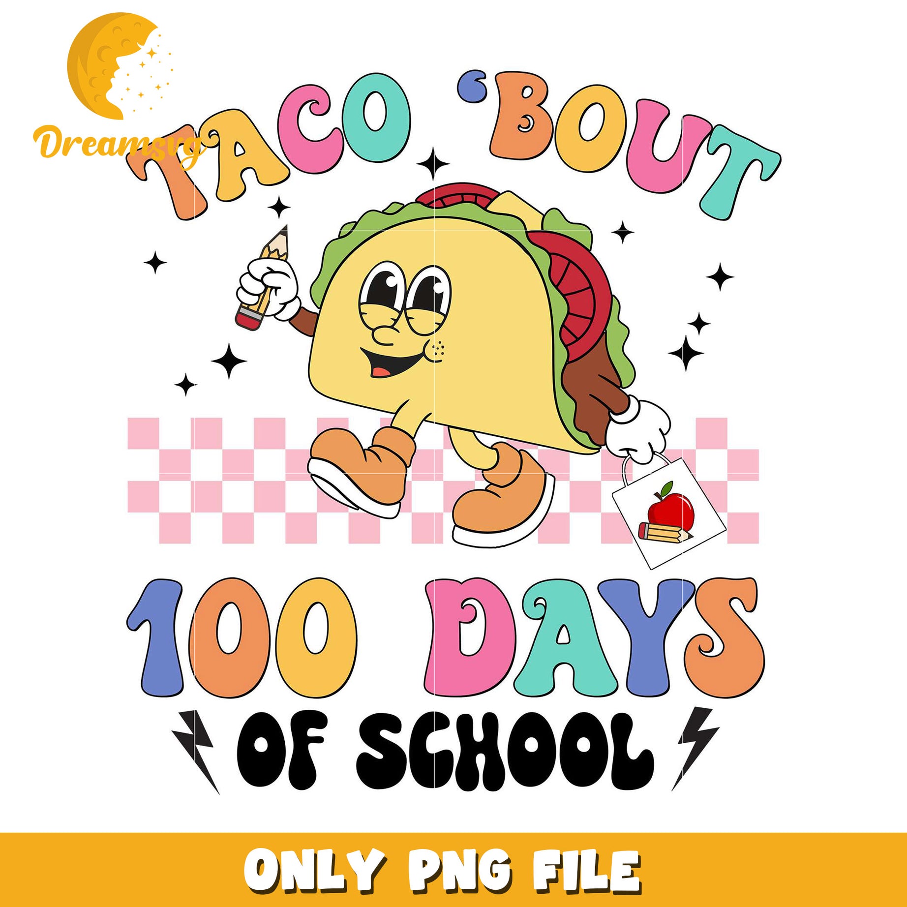 Taco Bout 100 Days School PNG