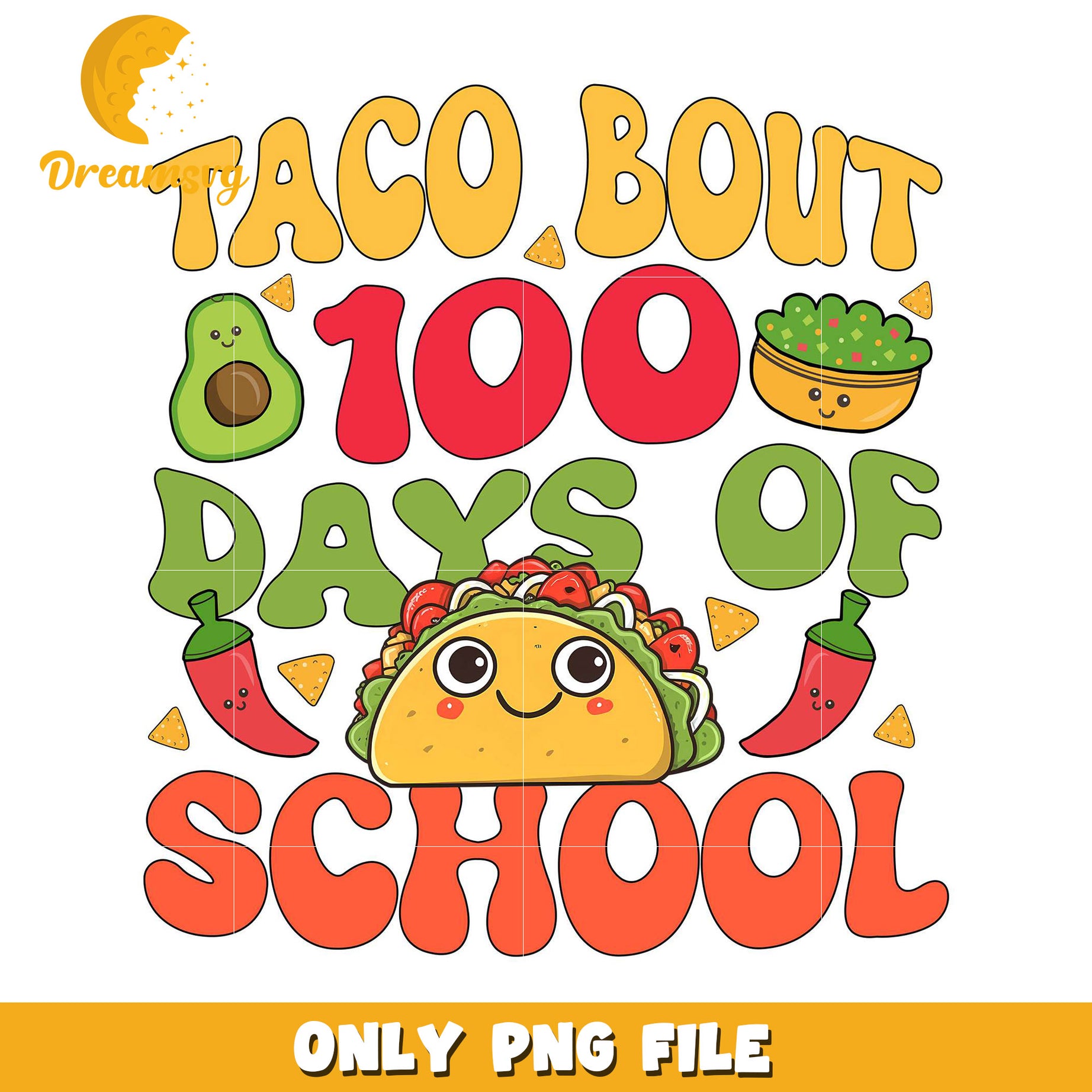 Taco Bout 100 Days of School Fun PNG Graphic Design