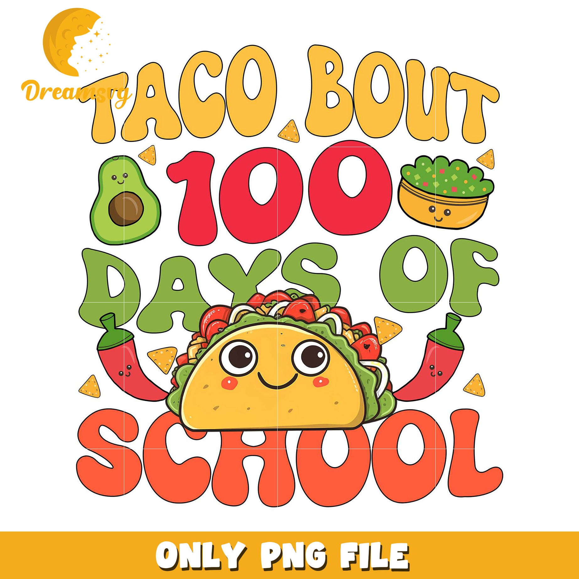 Taco Bout 100 Days of School PNG