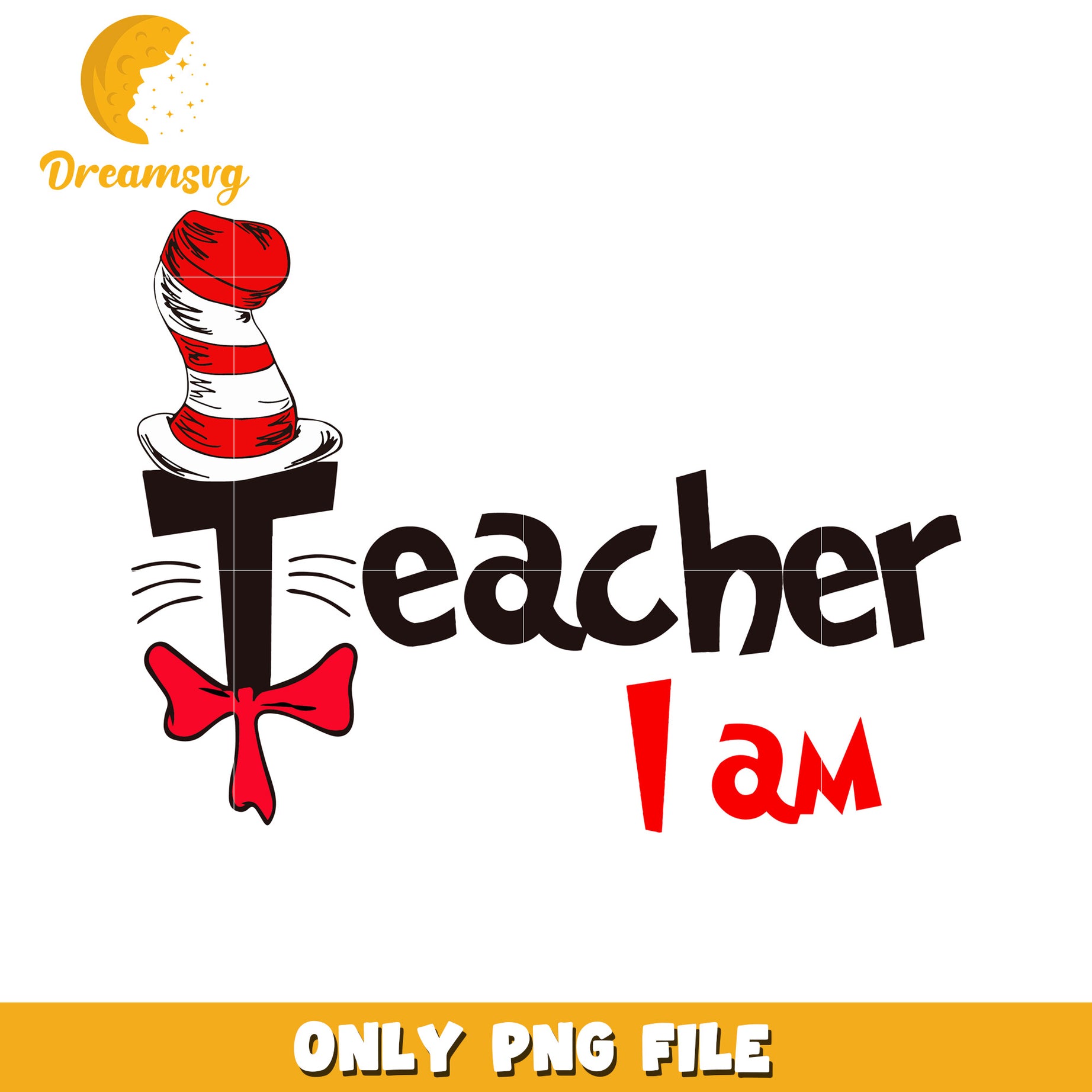 Teacher I Am Funny Cat Hat PNG Design for Educators