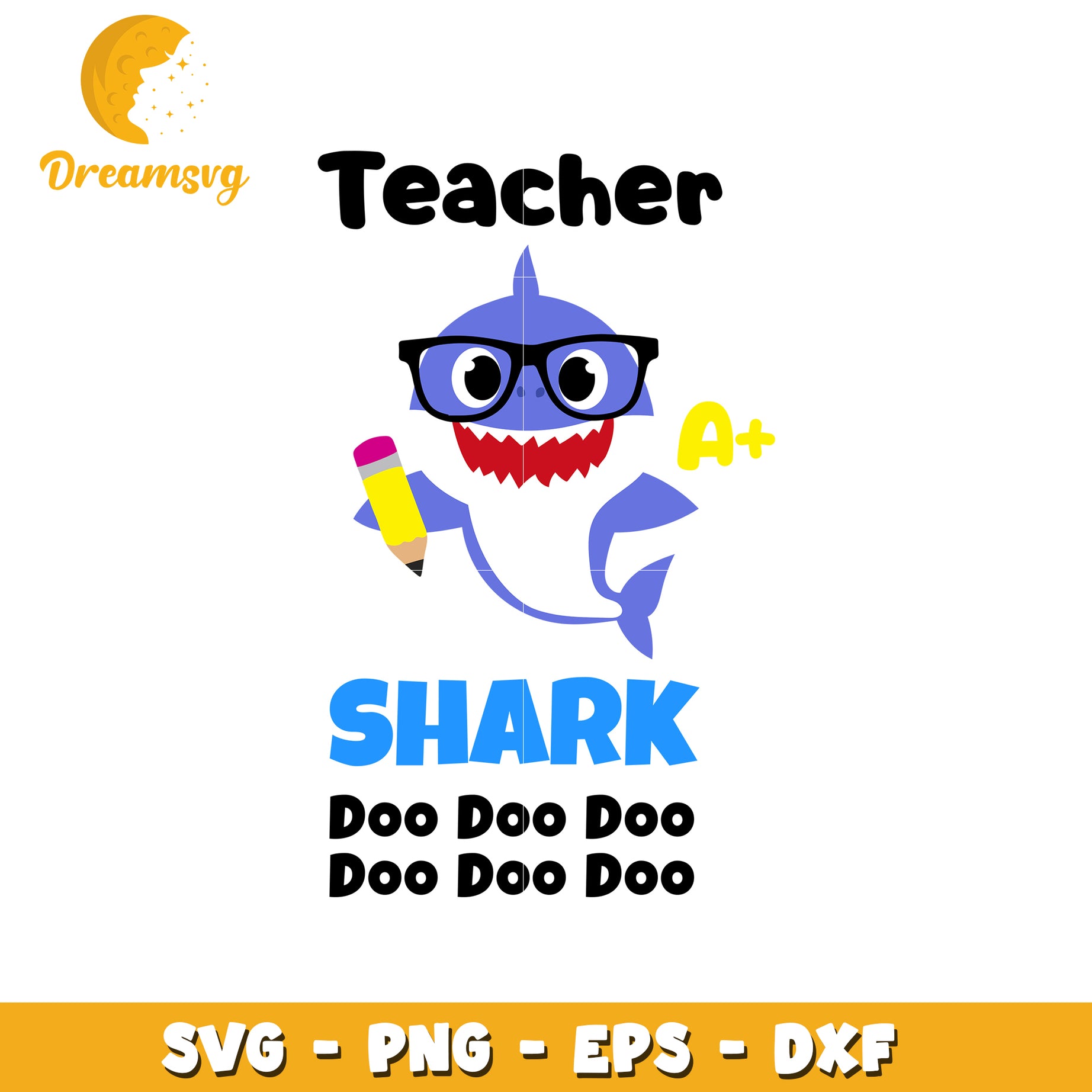 Teacher Shark SVG Design Cute A Plus Classroom Decor Fun Art
