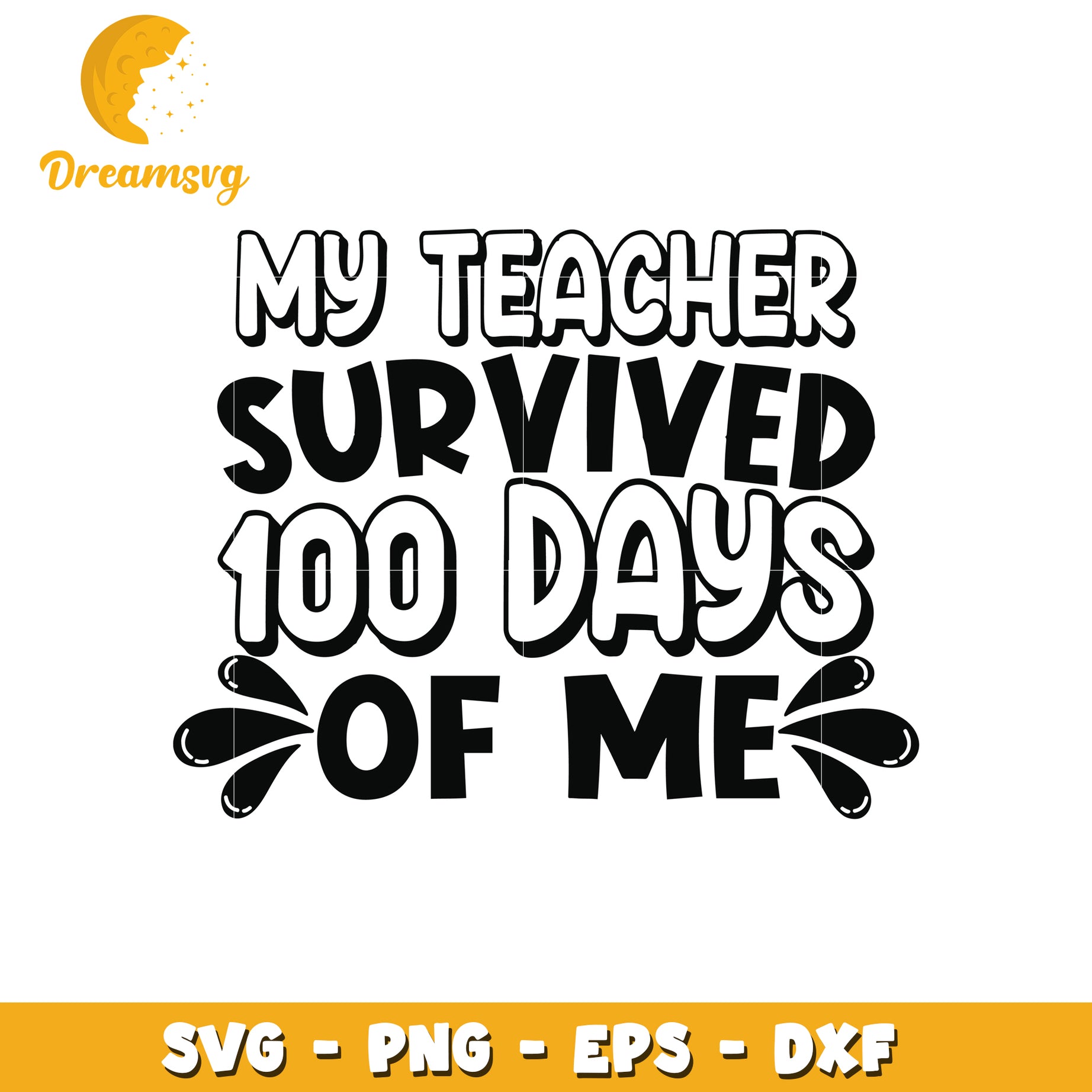 Teacher Survived 100 Days SVG