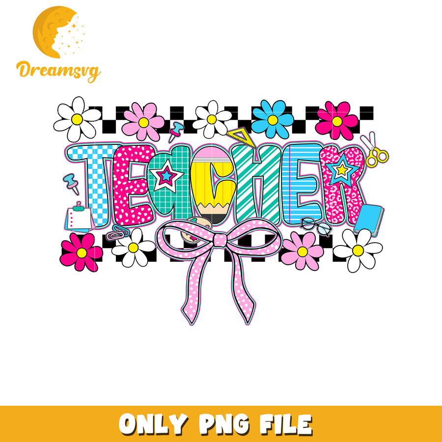 Teacher bowtie design png, funny teacher png, playful text png