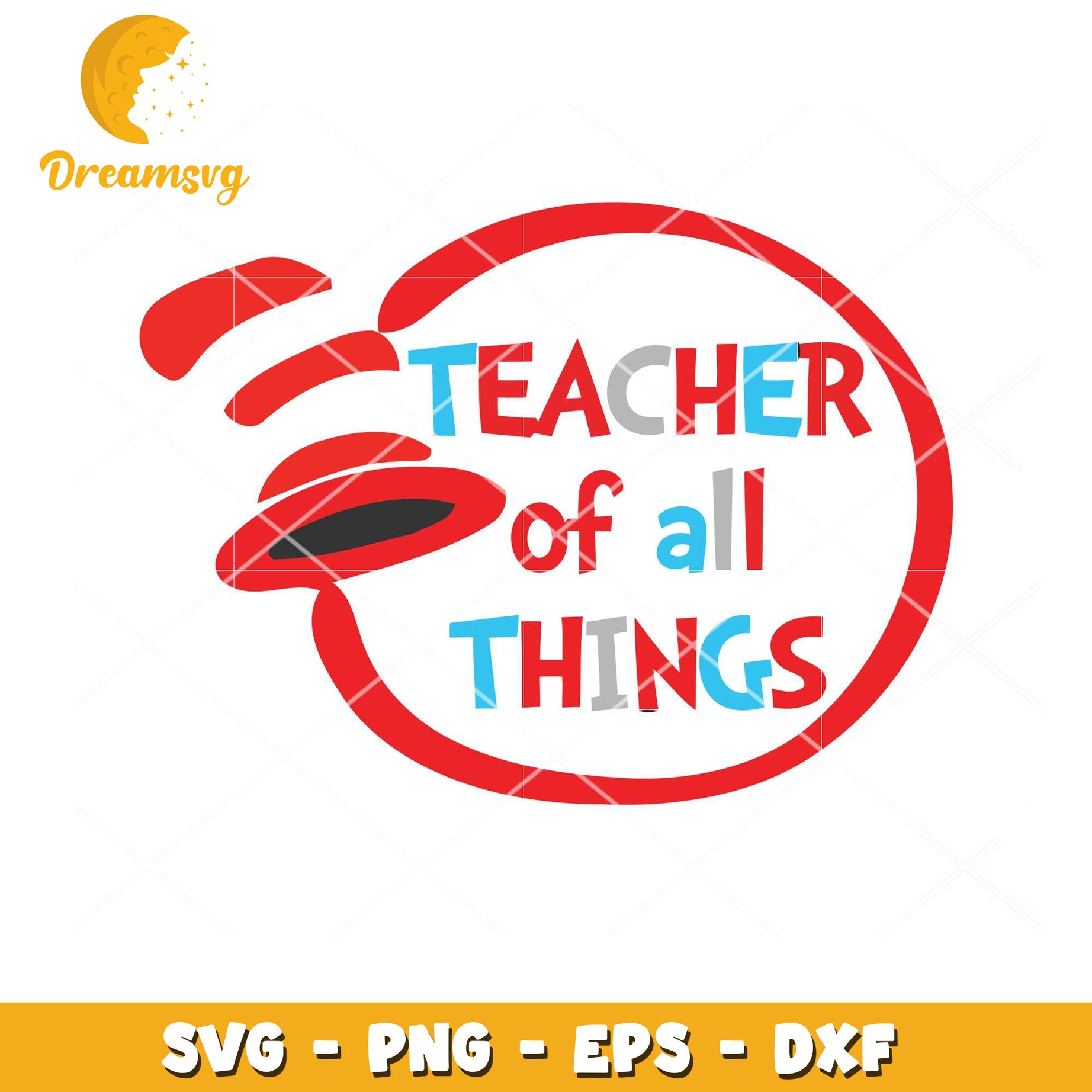 Teacher of All Things SVG Design for Educators and Crafters