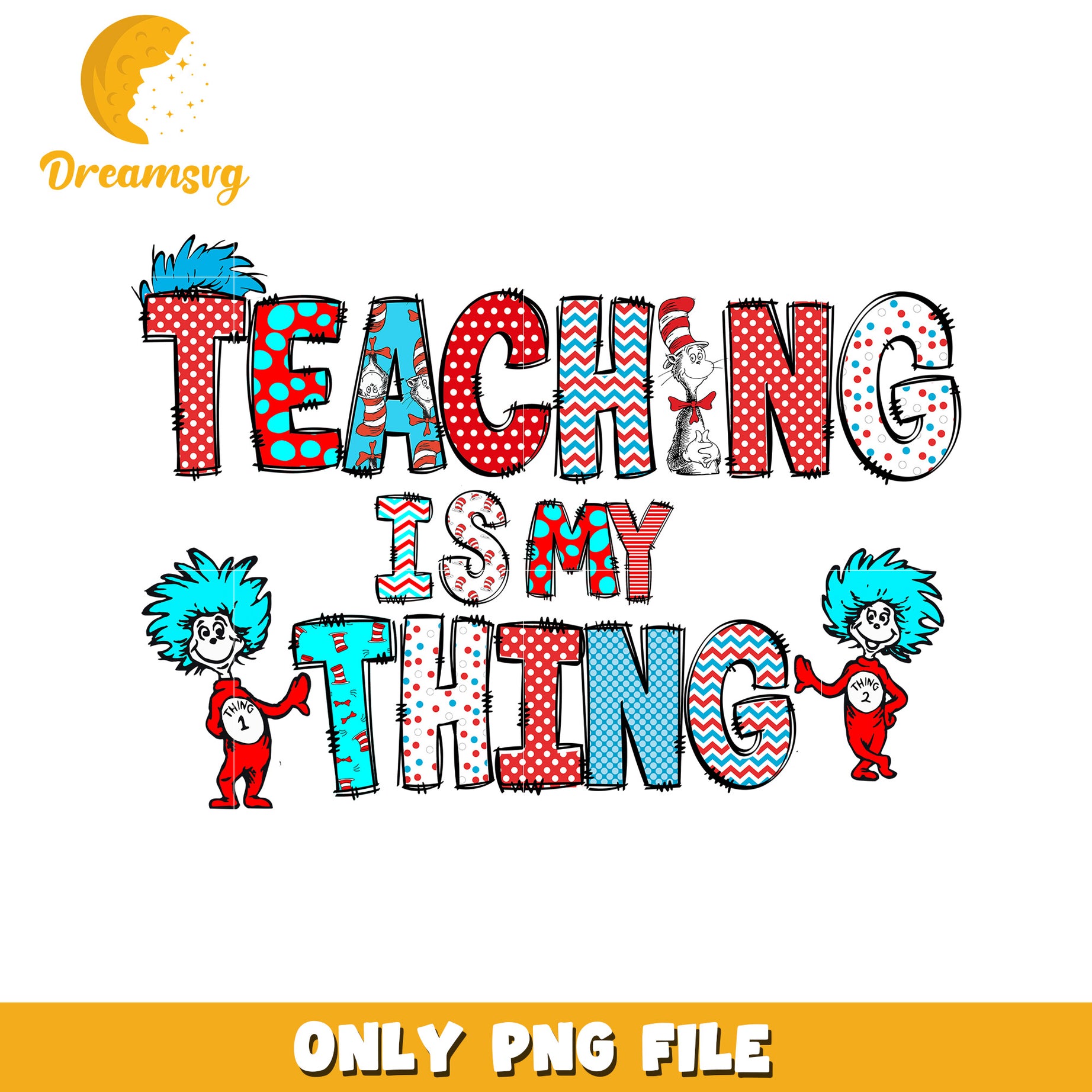 Teaching Is My Thing Fun PNG Design for Educators